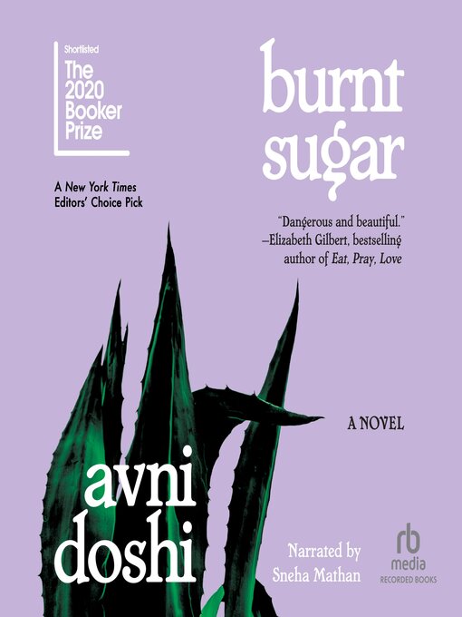 Title details for Burnt Sugar by Avni Doshi - Available